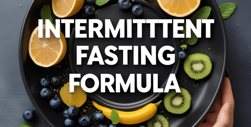 Intermittent Fasting Formula